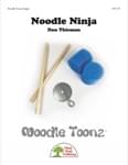 Noodle Ninja -  Downloadable Noodle Toonz Single w/ Scrolling Score Video cover