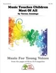 Music Touches Children Most Of All