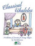 Classical Ukuleles - Hard Copy Book/Downloadable Audio