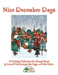 Nice December Days - Convenience Combo Kit (kit w/CD & download) cover