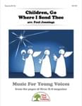 Children, Go Where I Send Thee - Downloadable Kit thumbnail