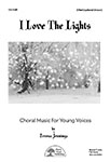 I Love The Lights - 2-Part (Opt. Unison) - Choral thumbnail