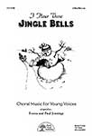 I Hear Those Jingle Bells - 2-Part/Partner - Choral thumbnail