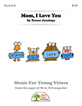Mom, I Love You