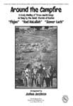 Around The Campfire - Medley Of 3 Jewish Songs - SATB/SAB Choral