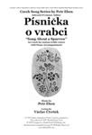 Písnicka O Vrabci - Song About A Sparrow - Czech Unison Treble Choral