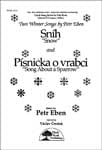 Two Winter Songs - Sníh and Písnicka O Vrabci (set)