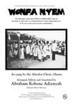 Wonfa Nyem - A Song In Akan From Ghana - SATB A Cappella Choral