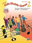 Kid's Ukulele Course 2 - Book/Digital Access cover